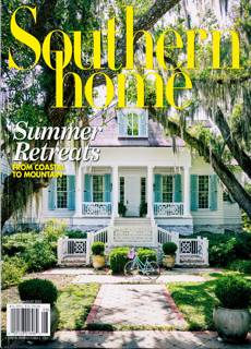 Southern Home Magazine Issue JUL/AUG25