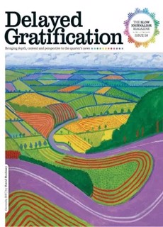 Delayed Gratification  Magazine Issue Issue 58