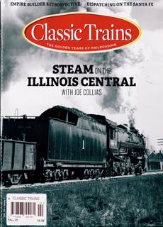 Classic Trains Magazine Issue FALL