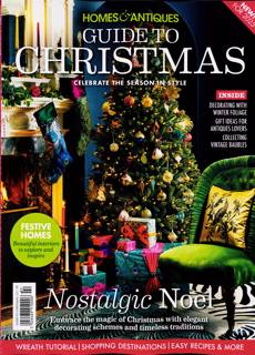 Homes Antiques Special Magazine Issue XMAS GUIDE