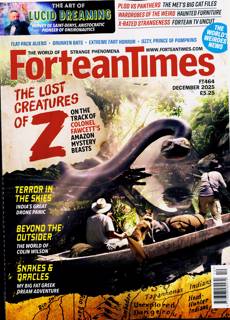 Fortean Times Magazine Issue DEC 25