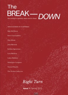The Break—Down Magazine Issue #1 Right Turn