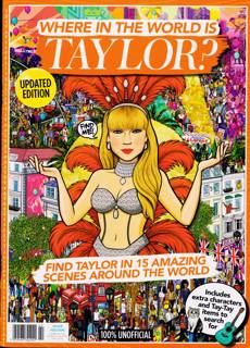 Where In The World Is Taylor Magazine Issue ONE SHOT