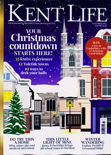 Kent Life Magazine Issue NOV 25