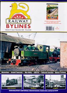 Railway Bylines Magazine Issue DEC 25