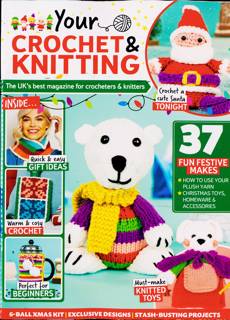 Your Crochet Knitting Magazine Issue NO 58