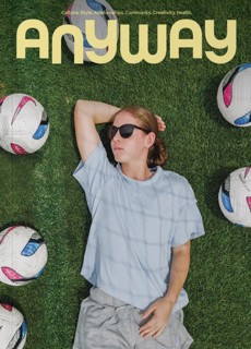 Anyway Magazine Issue  Issue 7