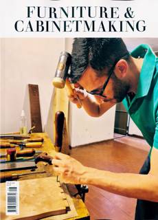 Furniture & Cabinet Making Magazine Issue NO 328