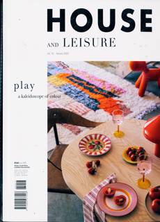 House And Leisure Magazine Issue VOL16