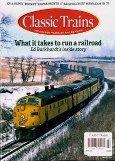 Classic Trains Magazine Issue WINTER