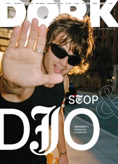 Dork  Magazine Issue Djo