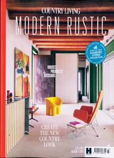 Country Living Modern Rustic Magazine Issue NO 28