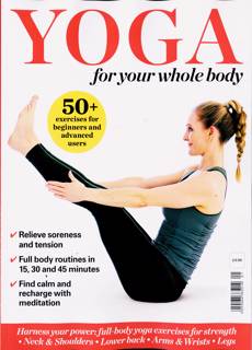 Yoga For Whole Body Magazine Issue ONE SHOT