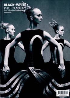 Black & White Photography Magazine Issue NO 309