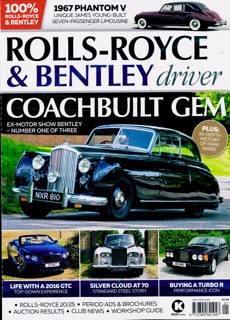 Rolls Royce Bentley Driver Magazine Issue JAN-FEB
