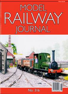 Model Railway Journal Magazine Issue NO 316