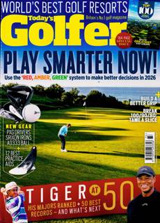 Todays Golfer Magazine Issue NO 473