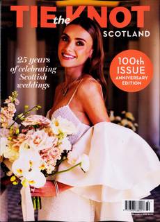 Tie The Knot Scotland Magazine Issue FEB-MAR