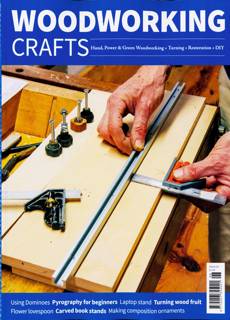 Woodworking Crafts Magazine Issue NO 98
