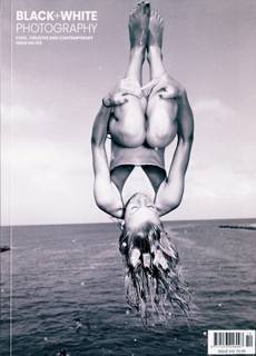 Black & White Photography Magazine Issue NO 310