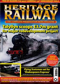 Heritage Railway Magazine Issue NO 341