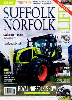 Suffolk & Norfolk Life Magazine Issue JUN 26