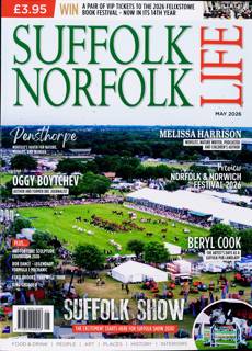 Suffolk & Norfolk Life Magazine Issue MAY 26