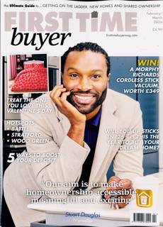 First Time Buyer Magazine Issue FEB-MAR