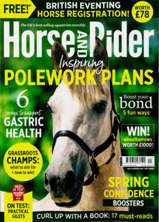 Horse & Rider Magazine Issue SPRING