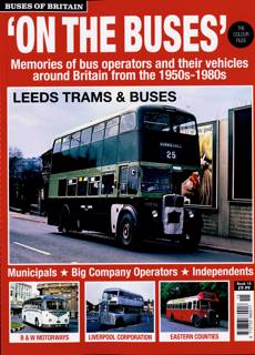 Buses Of Britain Magazine Issue NO 15