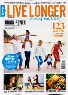 How Live Longer Better Magazine Issue ONE SHOT