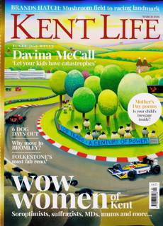 Kent Life Magazine Issue MAR 26