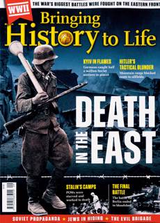 Bringing History To Life Magazine Issue NO 109