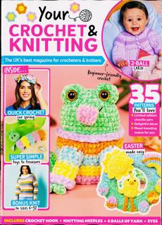 Your Crochet Knitting Magazine Issue NO 62
