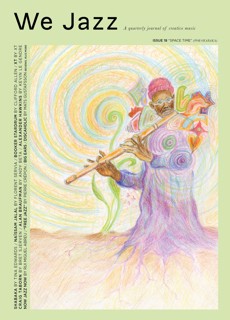 We Jazz Magazine Issue Space Time