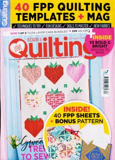Love Patchwork Quilting Magazine Issue NO 162