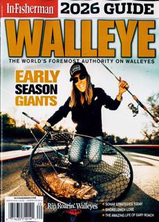 In Fisherman Magazine Issue WALLEYE