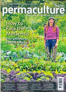 Permaculture Magazine Issue NO 128
