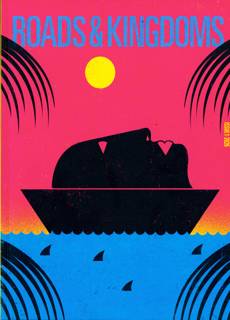 Roads And Kingdoms Magazine Issue NO 1 2026