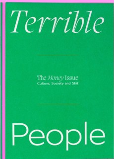 Terrible People Magazine Issue Issue 7 Money