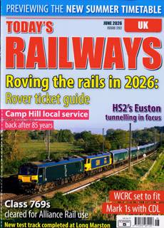 Todays Railways Uk Magazine Issue JUN 26