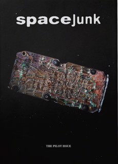 Year Zero - Space Junk Magazine Issue Space Junk