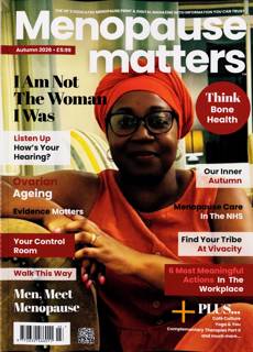 Menopause Matters Magazine Issue AUTUMN