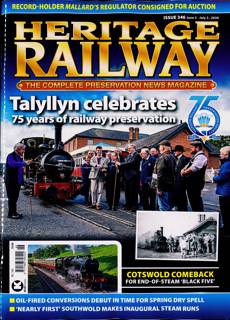 Heritage Railway Magazine Issue NO 346