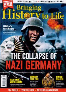 Bringing History to Life Magazine Issue NO 112