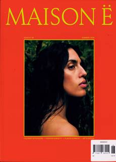 Maison E Magazine Issue NO 6
