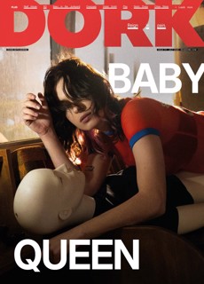Dork - Baby Queen - July 2026 Magazine Issue Baby Queen