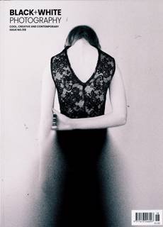 Black & White Photography Magazine Issue NO 318