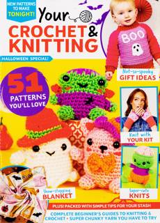 Your Crochet Knitting Magazine Issue NO 69