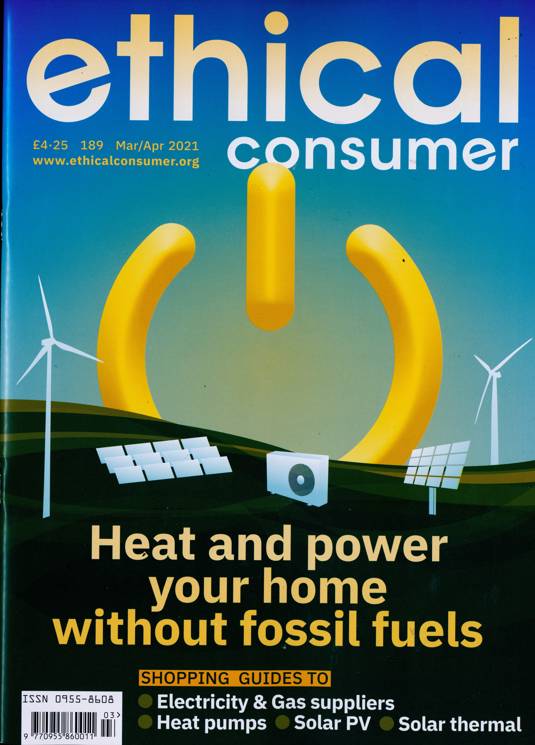 Ethical Consumer Magazine Subscription Buy at Newsstand.co.uk Green